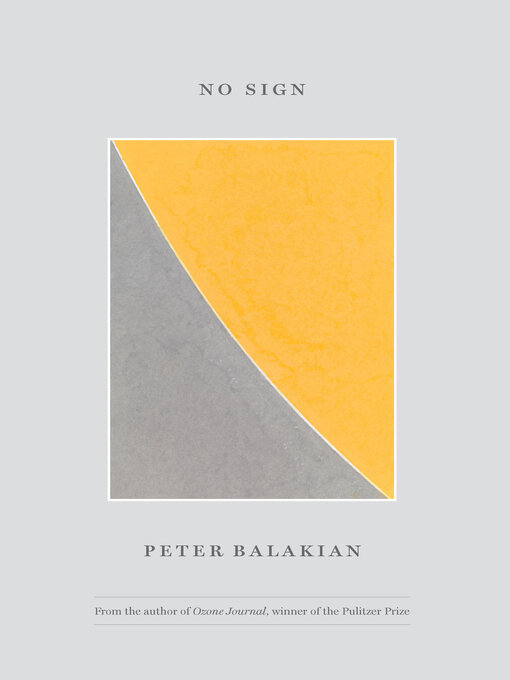 Title details for No Sign by Peter Balakian - Available